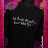 I'D SMOKE MY LAST BOWL WITH YOU CANNABIS WEED BLACK SHORT SLEEVE UNISEX FIT T SHIRT