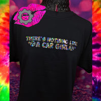 THERE'S NOTHING LIKE A CAR GIRL BLACK SHORT SLEEVE UNISEX FIT T SHIRT