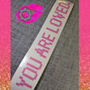 YOU ARE LOVED DECAL BANNER