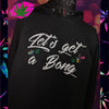 LET'S GET A BONG CANNABIS WEED BLACK UNISEX FIT PULL OVER HOODIE