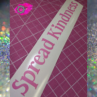 SPREAD KINDNESS DECAL BANNER
